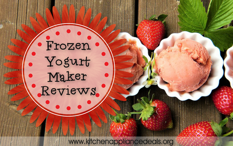 frozen yogurt maker reviews