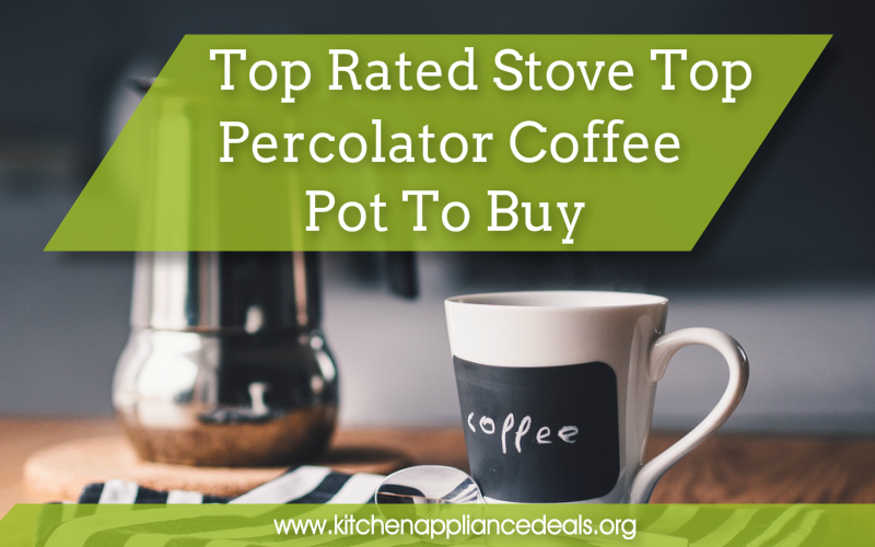 stove top percolator coffee pot