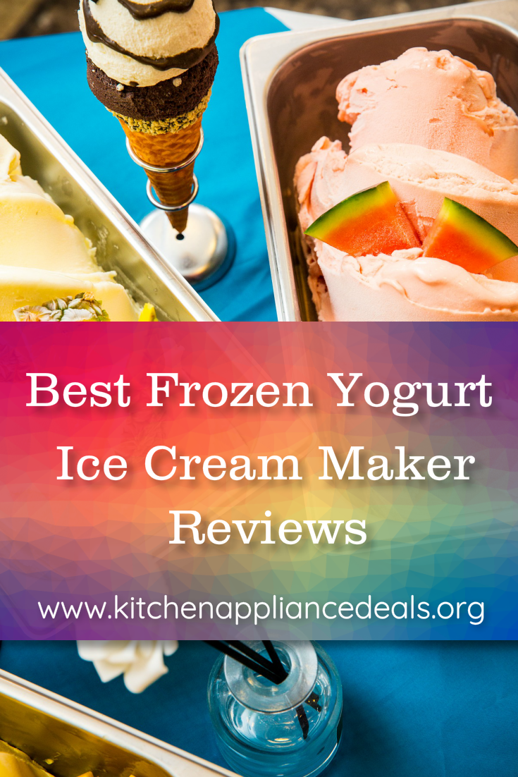 best frozen yogurt ice cream maker reviews