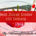 Best Juicer Under 100 Dollars | Affordable Juice Extracter To Buy