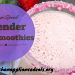 What Is The Best Blender For Smoothies That Are Affordable And Easy To Use?