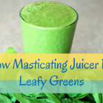 What Is The Best Juicer For Leafy Greens?