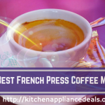 The Best French Press Coffee Maker To Buy