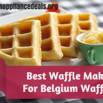 What’s The Best Belgian Waffle Maker?