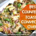 Best Countertop Toaster Convection Oven To Buy