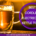 Best Cordless Electric Tea Kettle To Buy