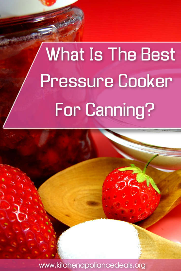 best pressure cooker for canning