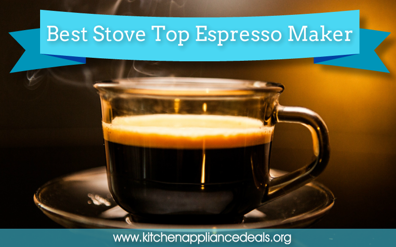 best stove top espresso pot