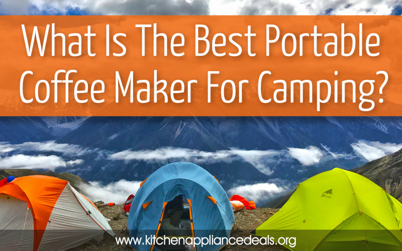 portable coffee maker for camping