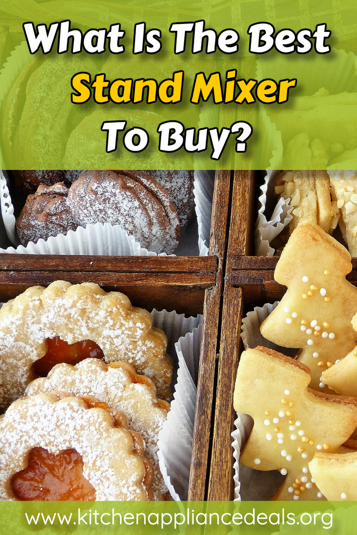 what is the best stand mixer to buy